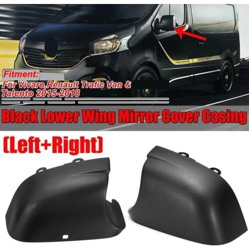 Car Rear View Lower Wing Mirror Cover Cap Casing Bottom for Vauxhall Vivaro Renault Trafic Van Fiat Talento 2015-2018