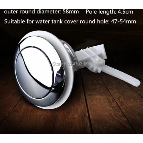Outer round diameter 58mm toilet single push button,Suitable for water tank cover round hole 47-54mm,water tank Accessories