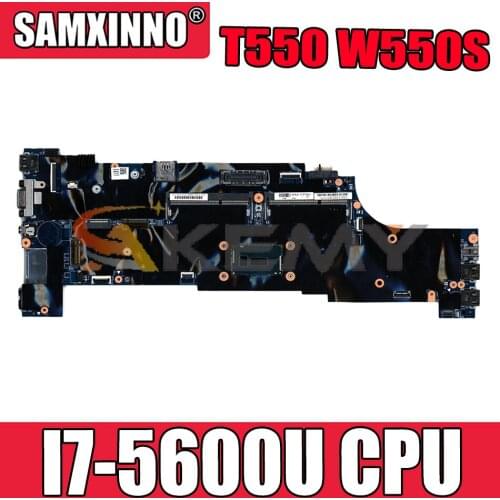 Akemy For Lenovo ThinkPad T550 W550S Laptop Motherboard CPU I7 5600U 100% FRU 00UR106 00JT407 00UR104 00UR102 00JT387