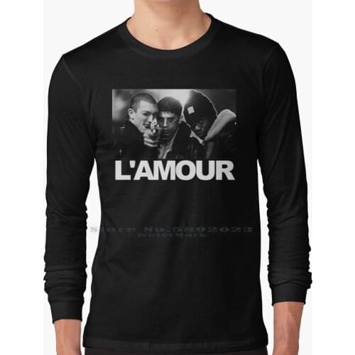 L'amour Long Sleeve T Shirt 100% Pure Cotton Big Size La Haine Lamour Vincent Cassel Banlieu Culte Et Blanc Kassovitz Hiphop