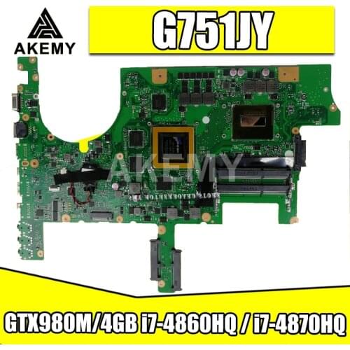 G751JY Motherboard For Asus G751JY G751JT G751JL G751J G751 Laptop motherboard Mainboard i7-4860HQ / i7-4870HQ GTX980M/4GB
