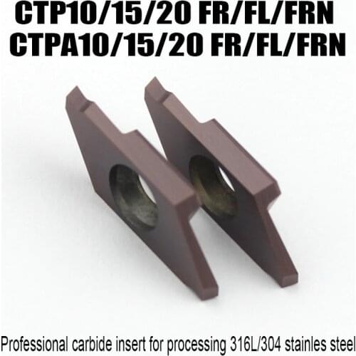 CTP CTPA 10/15/20 FR/FL/FRN internal turning Grooving tool carbid insert Lathe tools Process stainless steel steel small parts