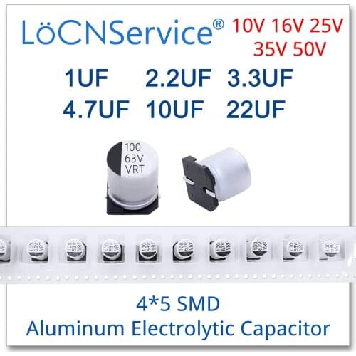 LoCNService 2000PCS 4*5 1UF 2.2UF 3.3UF 4.7UF 10UF 22UF 10V 16V 25V 35V 50V SMD 4x5 Aluminum Electrolytic Capacitors