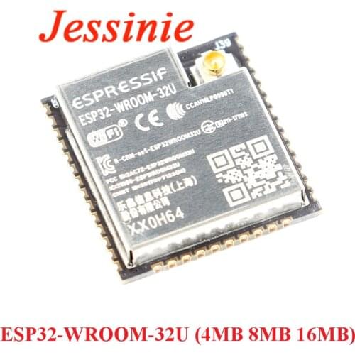 ESP32-WROOM-32 ESP32-WROOM-32U 4MB 8MB 16MB Flash ESP32 Dual Core MUC Mode WIFI Wireless Bluetooth-compatible Module