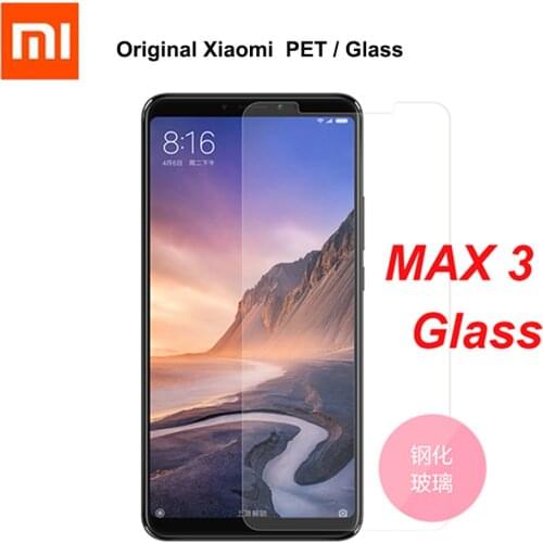 Original Xiaomi MAX 3 Glass / PET protective tempered glass for xiaomi mi max 3 screen protector max3 pro glass tempered xiaomi