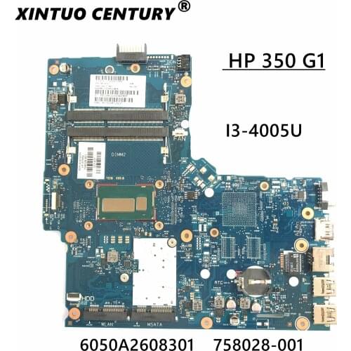 For HP 350 G1 Laptop Motherboard 758028-001 758028-501 758028-601 6050A2608301with i3-4005u cpu mainboard test good