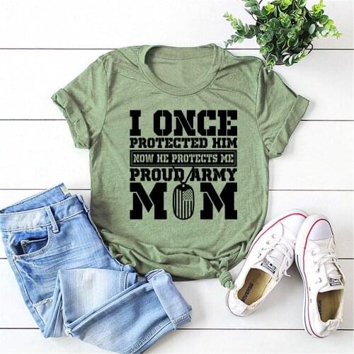 I Once Protected Him Now He Protects Me Army Mom T-Shirt Military Mom Shirt Mom Life Tees