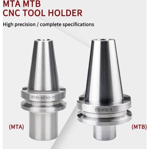BT30/BT40-MTA MTB1-4 45L/60L/75L/90L/120L/140Lmorse taper holder , MTA Morse Taper drill bit MTB Morse Taper milling cutter