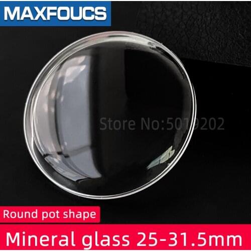 Round pot shape 25-31.5mm dia Domed glass Watch Mineral crystal Watch case parts