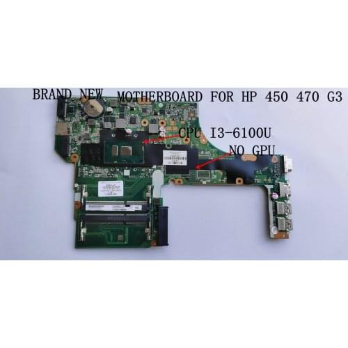 FAST SHIPPING BRAND NEW DA0X63MB6H1 LAPTOP MOTHERBOARD For HP 450 G3 NOTEBOOK PROCESSOR I3-62100U PC3L DDR3L