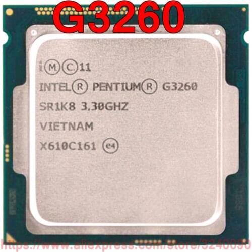 Original Intel CPU Pentium G3260 Processor 3.30GHz 3M Dual-Core Socket 1150 free shipping speedy ship out