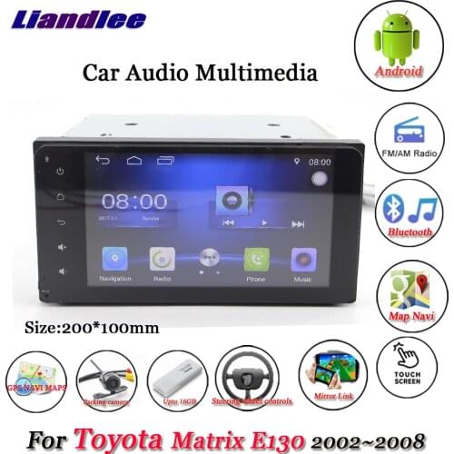 Car Android Player Multimedia System For Toyota Matrix E130 2002-2008 Radio Stereo GPS Navigation Touch Screen Display