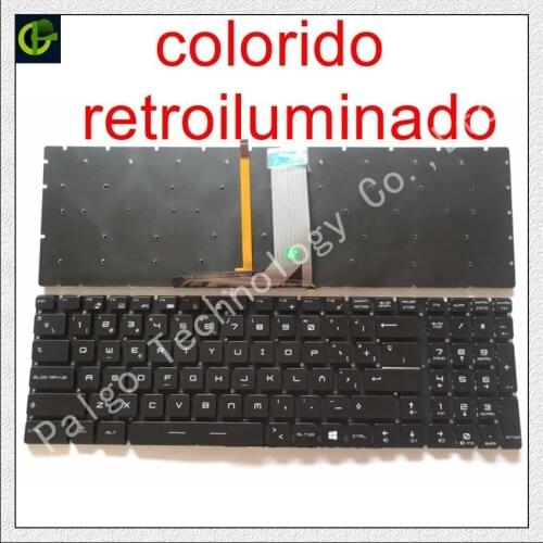 Spanish RGB backlit colorful Keyboard For RaBook f007 f660s f760s2p g5-p5 x17 x15 g7 x7 f640X MSI MS-1782 MS-16H2 Latin LA SP
