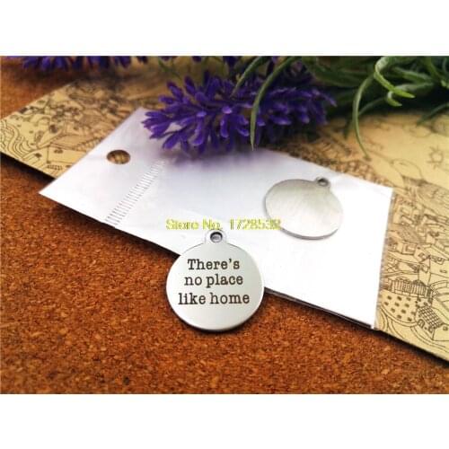 20pcs--20mm stainless steel circle round "theres no place like home"one side DIY Charms Pendants
