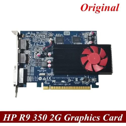 Original HP graphics card HP 802317-001 823963-001 R9 350 2G knife card video card