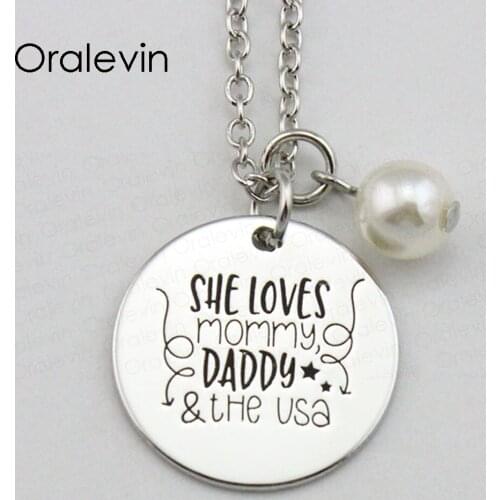 Hot Sale SHE LOVES MOMMY DADDY USA Inspirational Hand Stamped Engraved Custom Pendant Female Necklace Jewelry,10Pcs/Lot, #LN1976