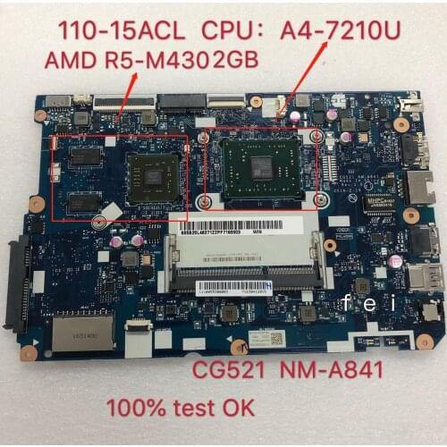 For Ideapad 110-15ACL l Portátil Placa-Mãe NM-A841 Cpu: A4-7210 Ddr3 Gpu: R5-430M 2 Gb Fru: 5b20l46292 5b20l46275 100% test ok