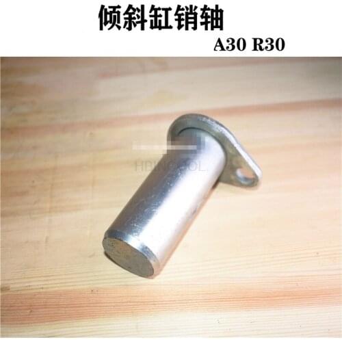 FORklift tilt cylinder pin shaft cylinder pin FORward tilt arm fixed pin suitable FOR A30 A35 R30 R35 High-quality accessories