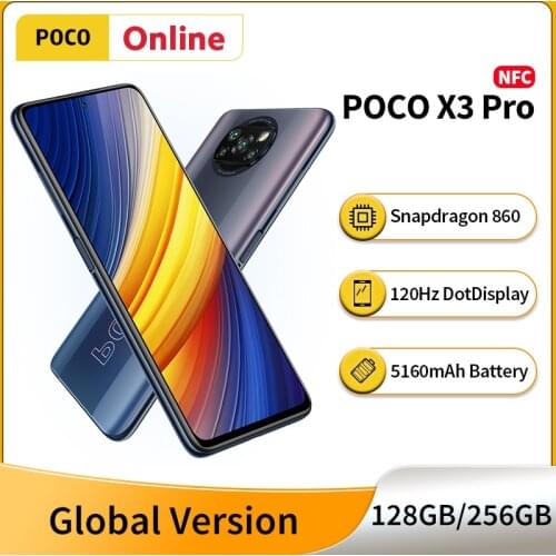 Newest POCO X3 Pro 8GB RAM 256GB ROM Snapdragon 860 Octa Core 120Hz DotDisplay 5160mAh Battery Supports 33W Fast Charge NFC