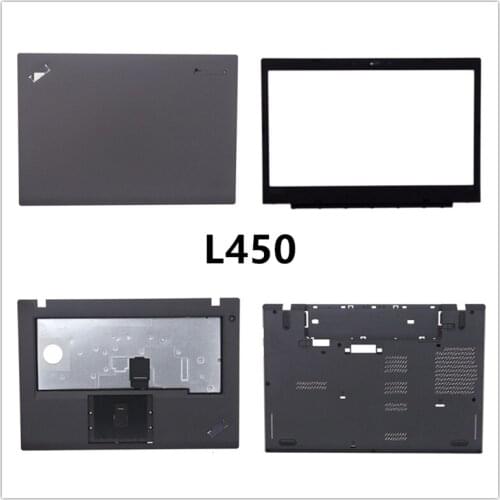 New laptop For Lenovo Thinkpad L450 LCD Back Cover Top Case/Bezel Front Frame/Palmrest upper Cover/Bottom Base Cover Case