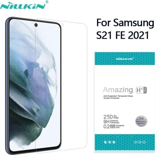 For Samsung Galaxy S21 FE 2021 Glass NILLKIN Tempered Glass H H+Pro CP + Plus Anti-Explosion 9H Screen Protector