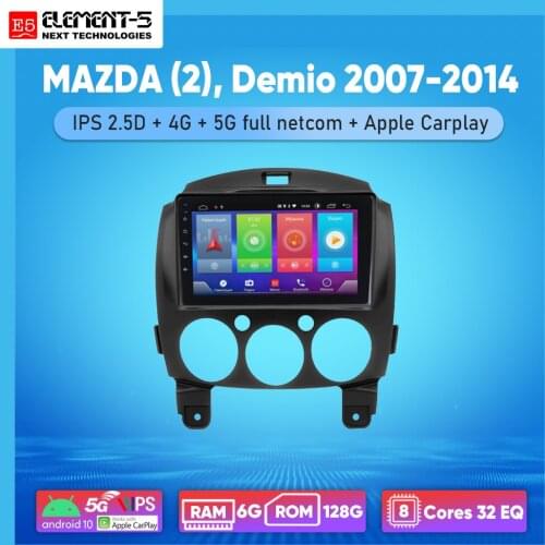 ELEMENT-5 9" 2G+32G Android 10 4G WIFI RDS DSP Car Radio For MAZDA (2), Demio 2007-2014 Navigation GPS HiFi