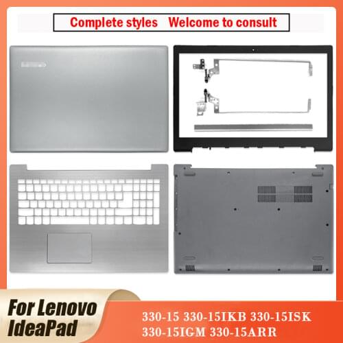 NEW LCD Back Cover/Front Bezel/Hinges/Palmrest/Bottom Case For Lenovo IdeaPad 330-15 330-15IKB 330-15ISK 330-15IGM 330-15ARR