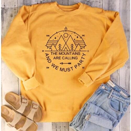The Mountains Are Calling and We Must Party Pullover Sweatshirt Hoodies Crewneck Long Sleeve Camping Shirt Fashion Jumpers M265