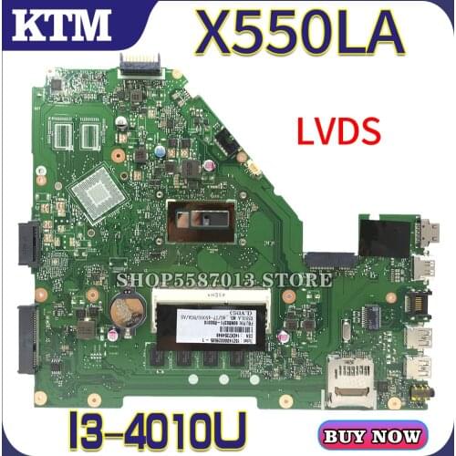 X550LA Laptop motherboard for ASUS VivoBook X550LD X550LC X550LN X550L mainboard DDR3L 4GB-RAM I3-4010U LVDS