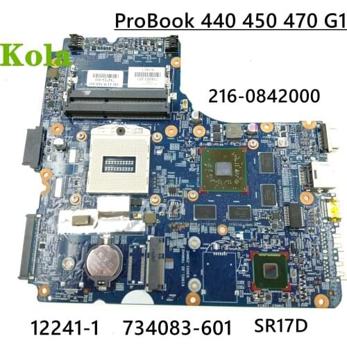 Laptop motherboard For HP Probook 440 G1 450 G1 Mainboard 734083-001 734083-601 12241-1 48.4YW03.011 SR17D 216-0842000