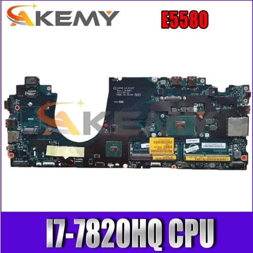 Latitude 5580 For DELL E5580 Laptop motherboard CDP80 LA-E151P MB CN-08T986 08T986 W/ SR32N I7-7820HQ CPU 100% Fully Tested