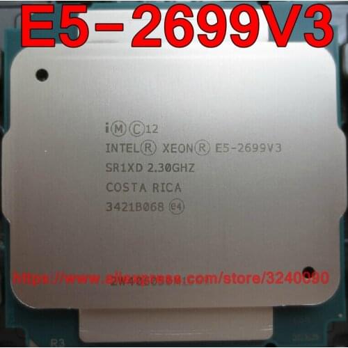 Intel Xeon CPU E5-2699V3 QS version 2.3GHz 18-Cores 45M 135W LGA2011-3 E5-2699 V3 processor E5 2699V3 free shipping E5 2699 V3