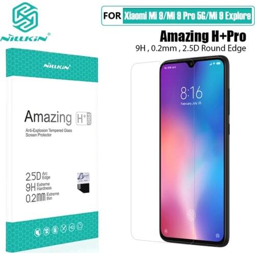 For Xiaomi Mi 9 Tempered Glass NILLKIN Amazing H+ PRO CP+ PRO Glass film for xiaomi mi 9 Pro 5G Explore Screen Protector