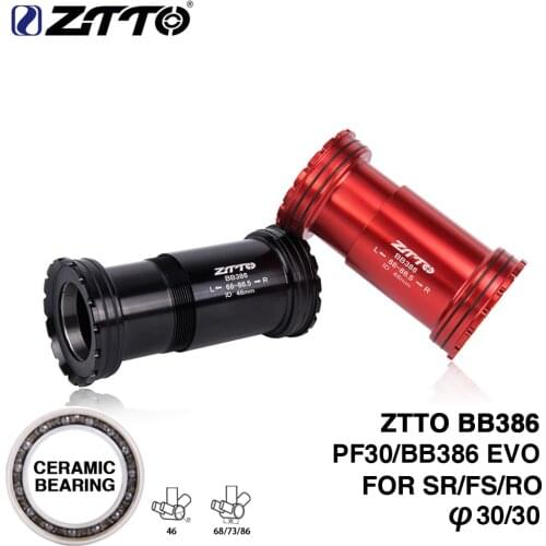 ZTTO BB386 CERAMIC 30mm PF30 EVO Bicycle Bottom Brackets Press Fit Axis for MTB Road bike Parts BB 30 Crankset chainset