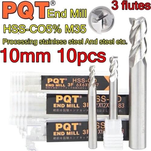 10*10*22*72mm 10pcs/set 10mm petiole 3 flutes Japan PQT HSS-CO5% M35 End Mill Processing stainless steel And steel etc