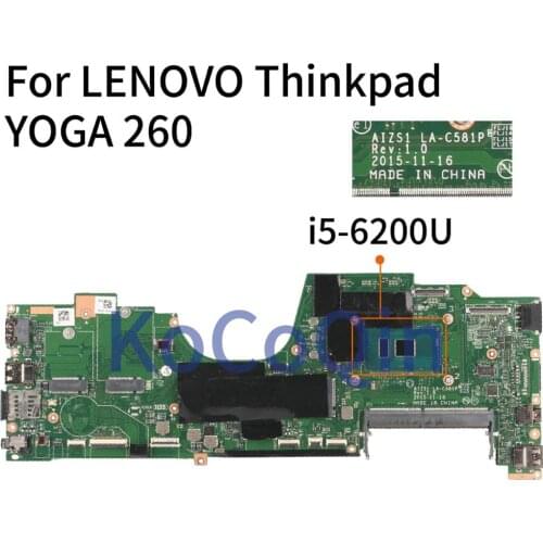 KoCoQin Laptop motherboard For LENOVO Thinkpad YOGA 260 i5-6200U SR2EY Mainboard AIZS1 LA-C581P