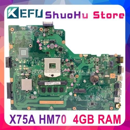 KEFU X75A Motherboard For ASUS X75VB X75A X75VD X75V X75VC Laptop Motherboard HM70 4GB Memory Tested 100% work original