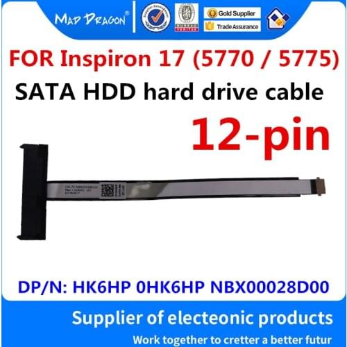 MAD DRAGON Brand new SATA HDD hard drive cable Disk connector for Dell Inspiron 17 5770 5775 HK6HP 0HK6HP CAL70 NBX00028D00