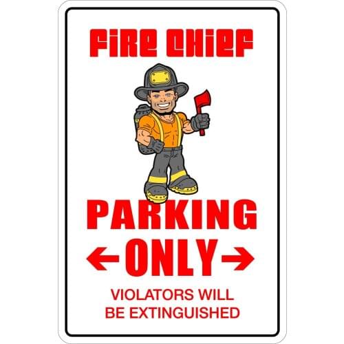 StickerPirate Fire Chief Parking Only 8" x 12" Metal Novelty Sign Aluminum NS 062