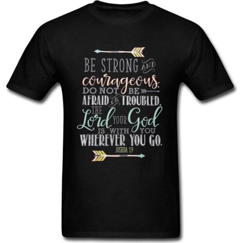 Joshua 19 Bible Verse T Shirts Print Short Sleeve New Coming O Neck All Cotton Tees Design Sweatshirts for Men VALENTINE DAY