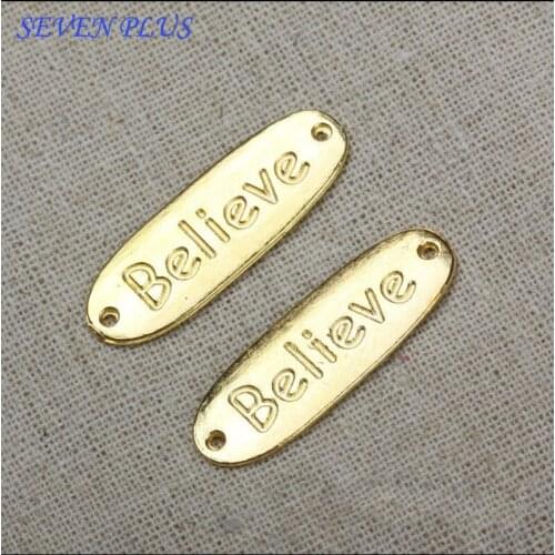 10 Pieces/Lot 12mm*34mm Gold Color Letter Engraved Believe Connector Charms For Jewelry Making