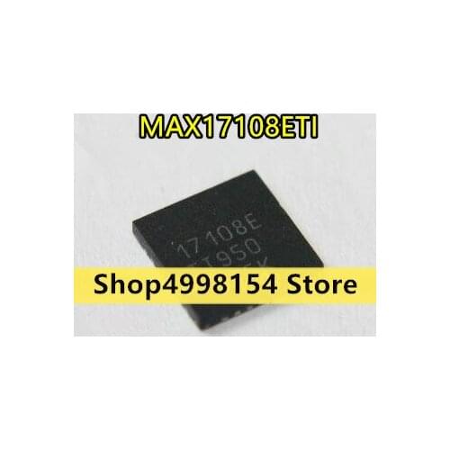 100% New&original MAX17108ETI T MAX17108E 17108E