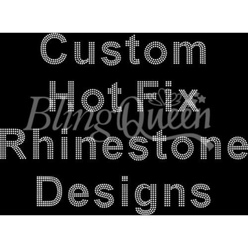 BlingQueen 25PCS/LOT Custom Hot Fix Rhinestone Designs
