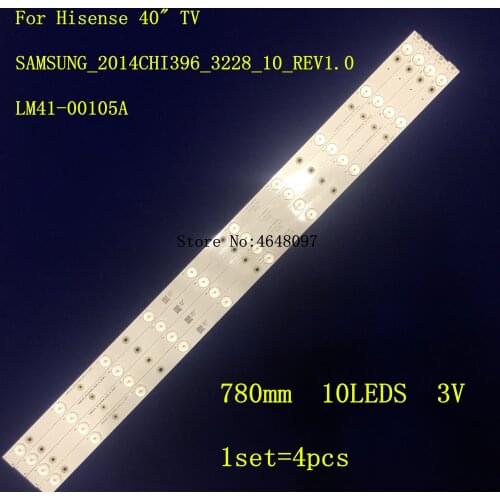 780mm LED Backlight strip 10 lamp For Hisense 40"TV LED40K188 LED40EC290N LM41-00105A SAMSUNG-2014CHI396-3228-10-REV1.0