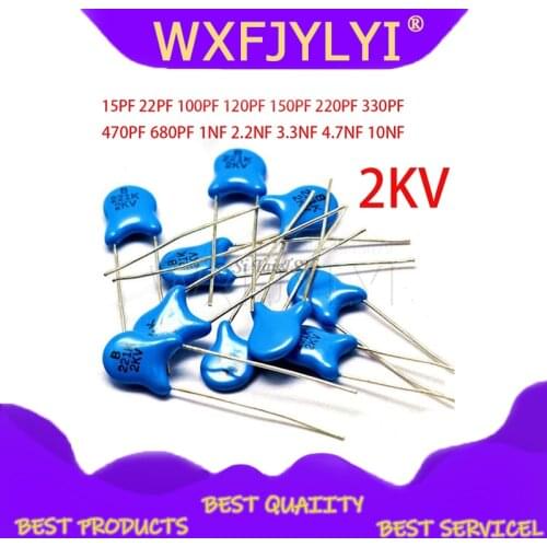 20pcs High voltage Ceramic Capacitor 2KV 15PF 22PF 100PF 120PF 150PF 220PF 330PF 470PF 680PF 1NF 2.2NF 3.3NF 4.7NF 10NF
