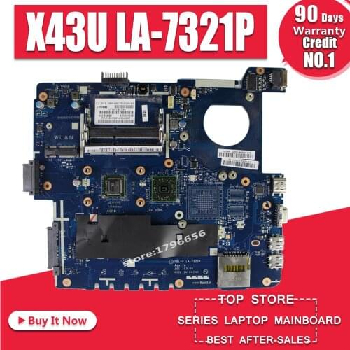 Laptop motherboard PBL50 LA-7321P For Asus K43U X43U System Board Main Board Mainboard Card Logic Board Tested Well