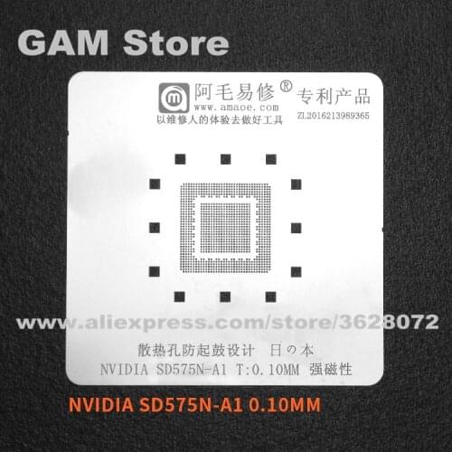 NVIDIA SD575N-A1 BGA Stencil For Xiaomi Tablet 1 CPU IC Chip Reballing Pins Solder Tin Plant Net Heating Template 0.1mm
