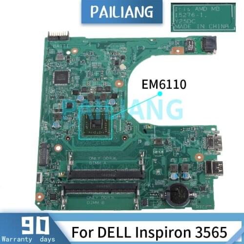 PAILIANG Laptop motherboard For DELL Inspiron 3565 EM6110 Mainboard 15276-1 CN-0517DH DDR3 tesed