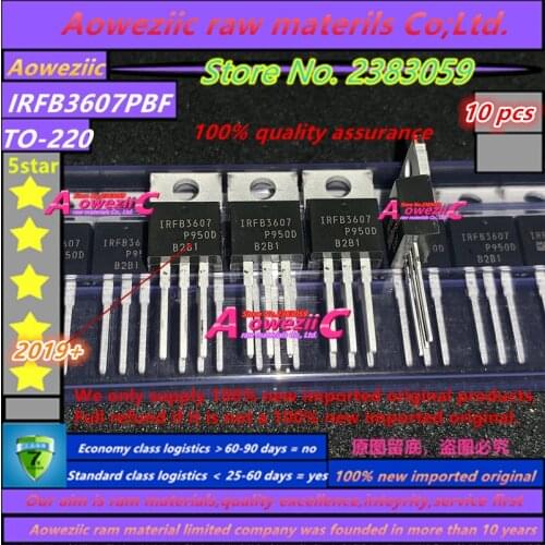 Aoweziic 2019+ 10 PCS 100% new imported original IRFB3607PBF IRFB3607 TO-220 N channel 75V 80A