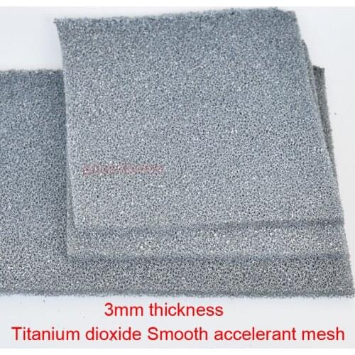 Titanium dioxide Smooth accelerant mesh 3mm Titanium oxides Photocatalyst filter TiO Lightcatlyst strainer polymeric sponge